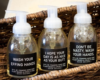 Foaming Hand Soap Funny Bathroom Decor | Nice Butt Don't Be Nasty Wash Your Hands |Unique Gift For Her Housewarming Gifts Ready To Ship