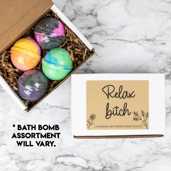 Relax Bitch Bath Bomb 4pc Set | Handmade Bath Gift Set | Unique Funny Mother's Day Gift