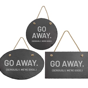 Go Away No Solicitors Slate Sign Door Hanger | Go Away, Seriously We&#39;re Good | Unique Funny Gifts