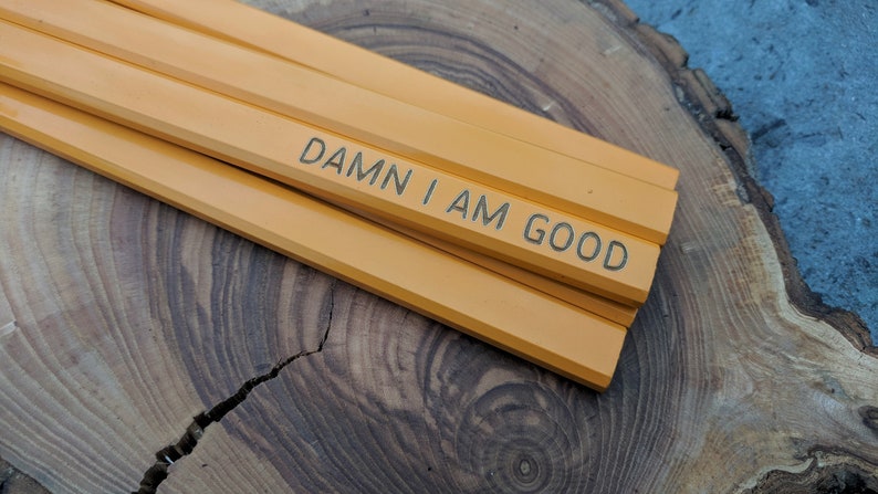 Damn I Am Good Carpenters Construction Tradesman Pencils Unique Funny Ready To Ship Gift for Him Stocking Stuffer For Him Handyman Gift image 4