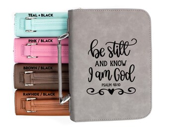 Be Still and Know I Am God Psalm 46-10 Faux Leather Bible Cover | Personalized Faux Leather Case Engraved Communion Confirmation