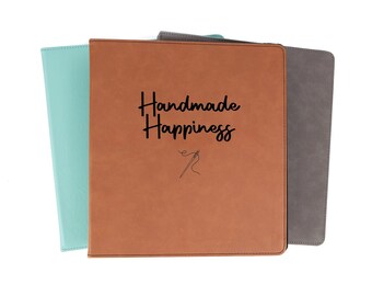 Handmade Happiness Sewing Patterns Binder Organization Personalized Faux Leather | Sewing Quilter Quilting Gifts