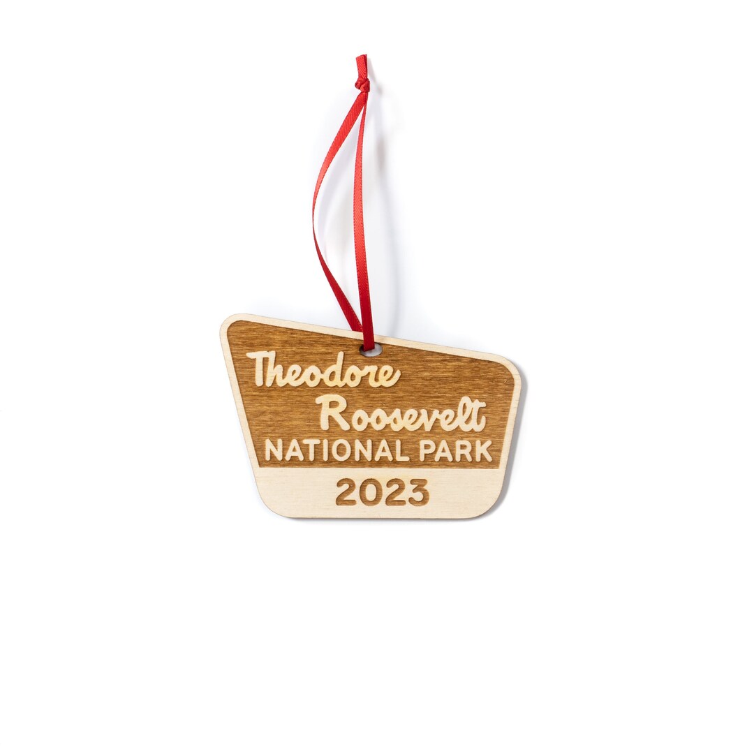 Theodore Roosevelt National Park Ornament All Years & Parks Available