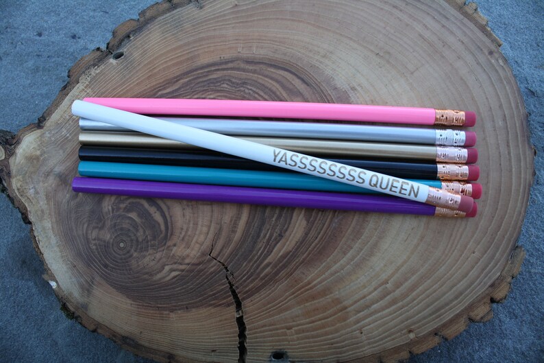 Cute Unique Pencil Yasss Queen! Motivational Girl Boss Office Supplies