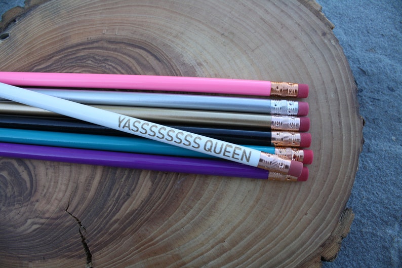 Cute Unique Pencil Yasss Queen! Motivational Girl Boss Office Supplies