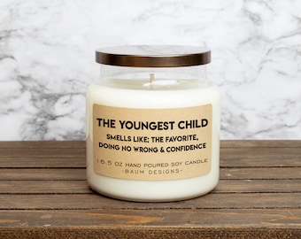 The Youngest Child Soy Candle Smells Like The Favorite, Doing No Wrong & Confidence | 16.5 oz. All Natural Candles | Unique Funny Gift