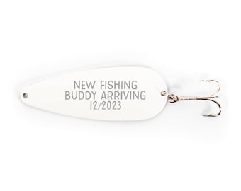 New Fishing Buddy Arriving | Fishing Pregnancy Announcement| Personalized Custom White Fishing Lure Spoon Laser Engraved