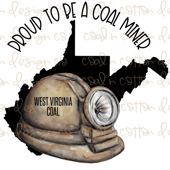 West Virginia Coal Miner Silhouette In The State West Virginia Coal Miner Silhouette In The State