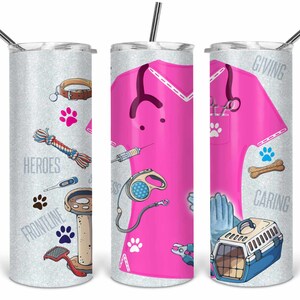 May include: Three stainless steel tumblers with a glitter finish. The tumblers feature a pink veterinary scrubs design with various pet care tools and the words "Frontline Heroes", "Giving", and "Caring".