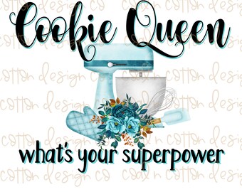 Cookie Queen  PNG Digital download