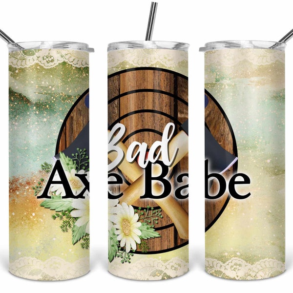 Bad  Axe Babe Axe Throwing 20oz skinny Tumbler Template,  Sublimation, Waterslide, Clipart,  PNG Digital Download