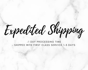 Expedited shipping