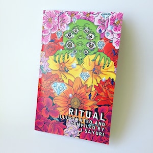 Ritual - 9 Magical Healing Rituals, Tinctures, Spiritual Practices - Witchcraft Spells Spellbook - Risograph Printed Zine by J. Sayuri