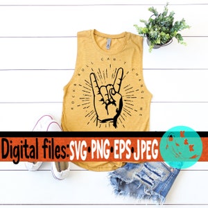 Rock & Roll Can&#39;t Change SVG Me Rock on SVG Rock n Roll Cutting File Rock and Roll Circuit File I love Rock n Roll SVG