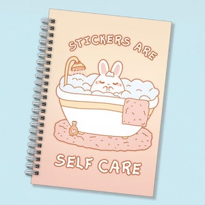 Self Care Reusable Sticker Book | A5 Blank Notebook | 50 sheets | Wholesome present, Bunny artwork, Rabbit illustration, Pastel, Self love