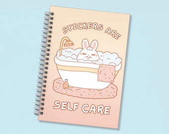 Self Care Reusable Sticker Book | A5 Blank Notebook | 50 sheets | Wholesome present, Bunny artwork, Rabbit illustration, Pastel, Self love