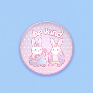 Be Kind Button | 1.25&quot; | Wholesome pinback badge, Pastel aesthetic, Kawaii accessory, Positivity, Good vibes, Cute bunny pin, Rabbit gift