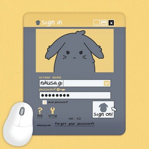 May include: A digital illustration of a sign-in screen with a cartoon bunny character. The screen displays fields for a screen name and password, with the text "nikusagi" and a series of dots. A white computer mouse is in the foreground. The text "Sign on!" is visible.