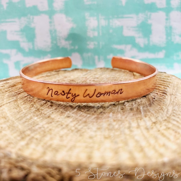 Nasty Woman Bracelet, Nevertheless She Persisted, Womens Rights, Political Jewelry, Feminist Jewelry, Nasty Woman, Feminist