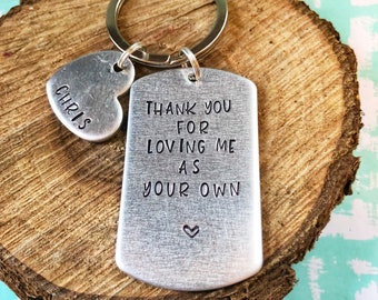 Thank You For Loving Me As Your Own Keychain, Step Dad Keychain, Stepdad Gift, Bonus Dad Keychain, Bonus Dad Gift, Stepfather Keychain