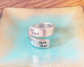 My Story Isn't Over, Handstamped Aluminum Ring, Semicolon Ring, Statement Ring, Wrap Ring, Inspirational Ring, Recovery Gift, For Her