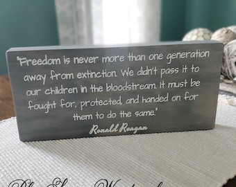 Farmhouse patriotic Ronald Reagan freedom sign, gray inspirational patriotic shelf sign, farmhouse signs, farmhouse decor, housewarming gift