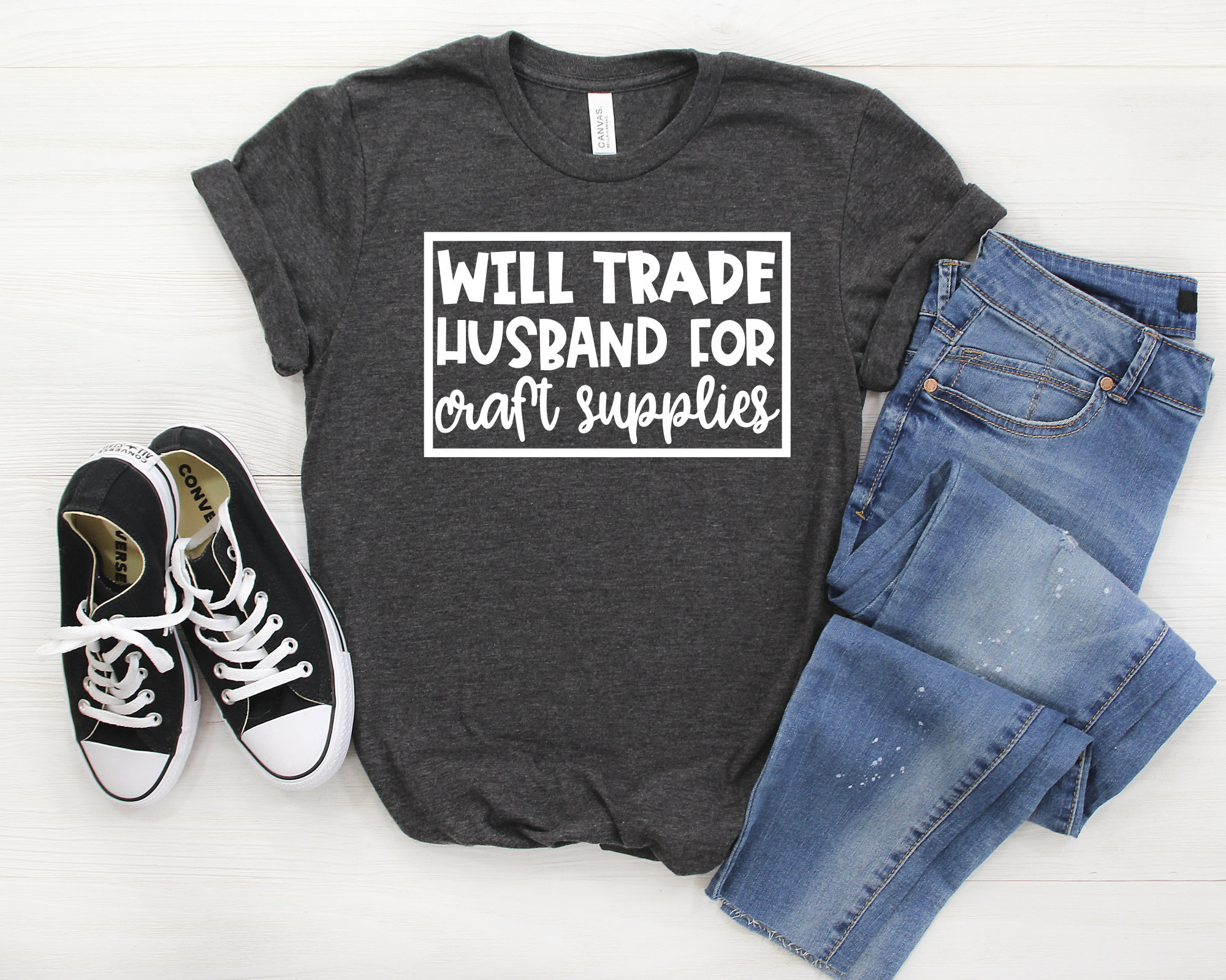 Will Trade Husband for Craft Supplies Womens T shirt Funny Womens