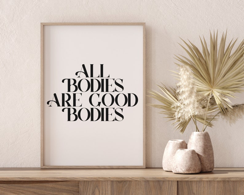 Body Positive Art Print All Bodies Are Good Bodies Curvy Etsy