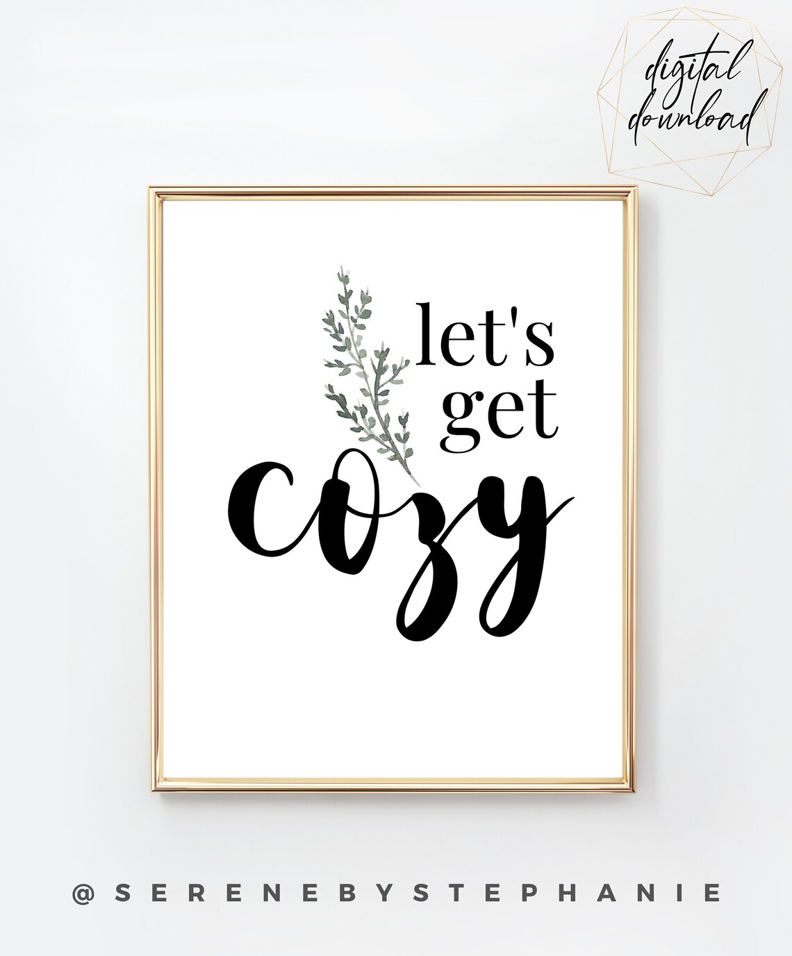 Let's Get Cozy Art Print Digital Download/ Cozy Quote | Etsy Canada