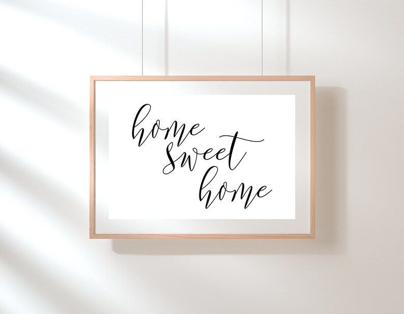 Home Sweet Home Art Print/ Cursive Digital Download/ Quote Etsy