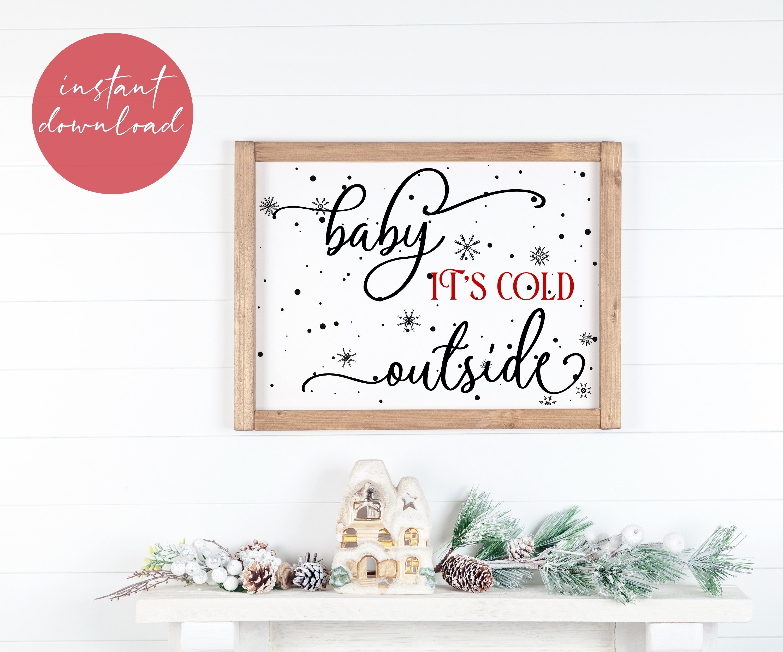 Baby It's Cold Outside Print Christmas Printable Wall - Etsy