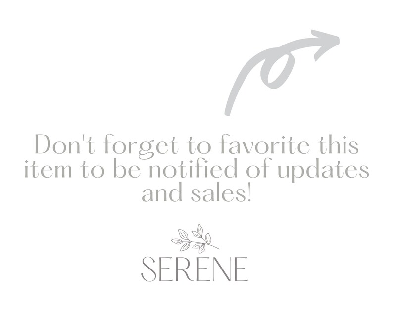 May include: Text that reads "Don't forget to favorite this item to be notified of updates and sales!" with a hand-drawn arrow pointing to the right. The text "SERENE" is below the text.