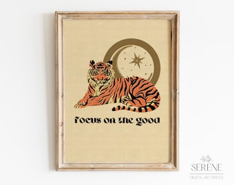 Vintage Boho Tiger Print, Boho Moon Wall Decor,  Room Decor Aesthetic, Retro Poster, Positive Wall Art, Focus On The Good Digital Download