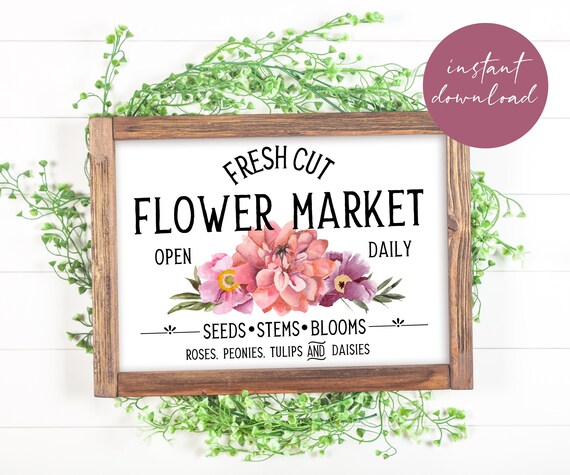 Fresh Cut Flower Market Print, Farmhouse Spring Wall Decor, Printable Wall Art, Farmhouse Art Print, Farmhouse Sign, Spring Flowers Print