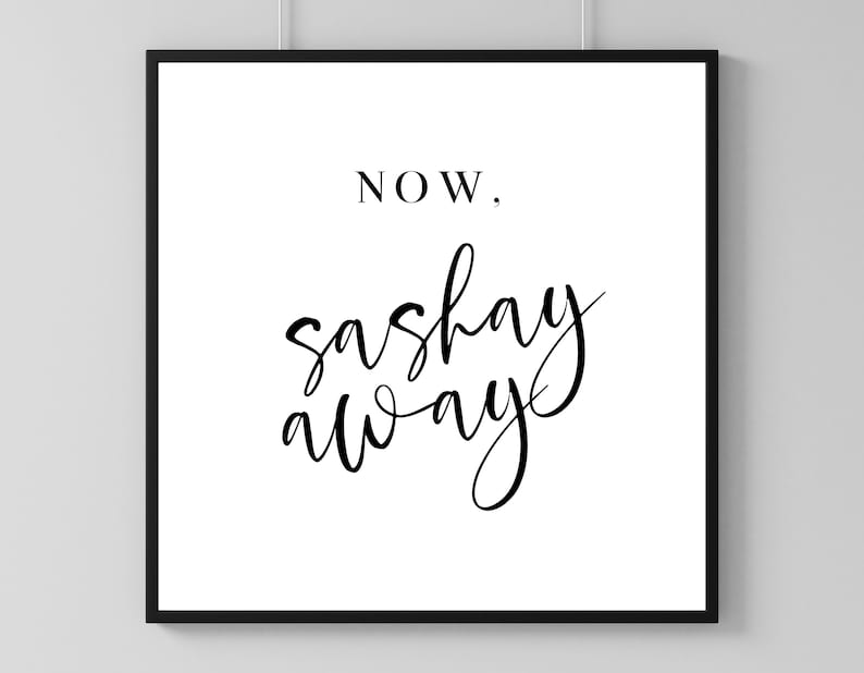 Rupaul Sashay Away Digital Download Art Print/ Rupaul Quote Etsy