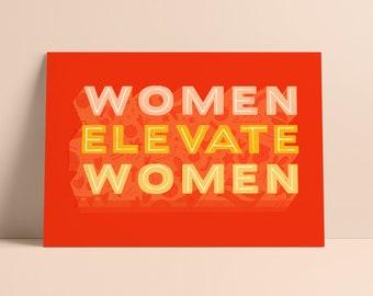 WOMEN ELEVATE WOMEN 5x7 Illustrated Art Print Postcard Feminist Art