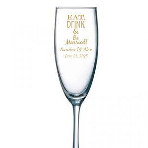 24pcs - Personalized Champagne Flutes with Stem Glasses 5.75oz - Eat Drink & Be Married - FLT09192C-EDPP219C