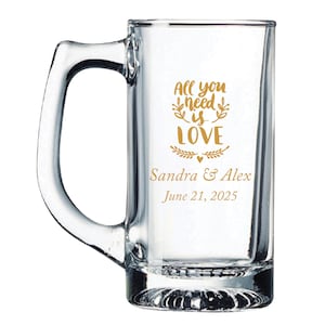 24pc Personalized Beer Mug 11oz - All You Need is Love