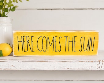 Here Comes The Sun Summer Sign: Farmhouse Decor