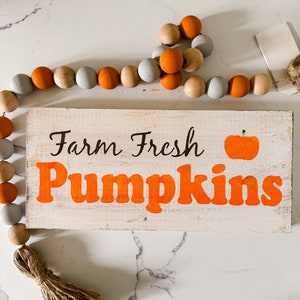 Farm Fresh Pumpkins Sign- Fall Shelf Decor, Rustic Pumpkin Sign, Farmhouse Fall Decor, Pumpkin Patch Style
