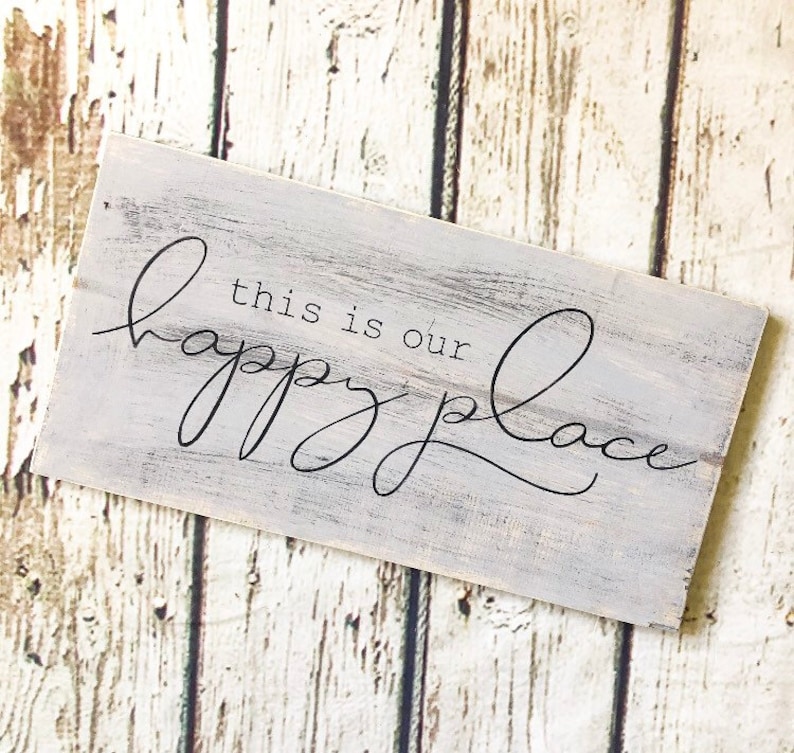 This Is Our Happy Place Wood Sign Quotes Wood Sign Etsy
