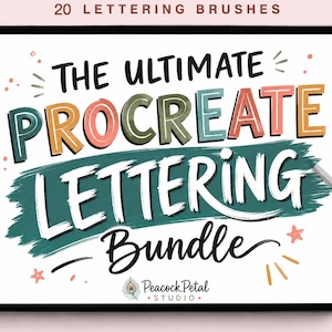 May include: A digital tablet displays "The Ultimate Procreate Lettering Bundle" with colorful text and illustrations. The image includes a stylus and the text "20 Lettering Brushes". The Peacock Petal Studio logo is at the bottom.