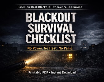 May include: A digital product titled "Blackout Survival Checklist" against a dark, stormy backdrop. The image features a flashlight beam illuminating the foreground, with text that reads "No Power. No Heat. No Panic."