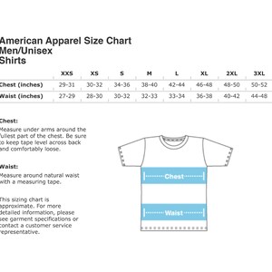 May include: Size chart for men's and unisex shirts, showing chest and waist measurements in inches for sizes XXS to 3XL. A diagram shows where to measure chest and waist.