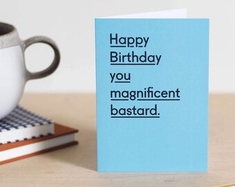 Tarjeta de cumpleaños divertida - Tarjeta de cumpleaños - Tarjeta con groserías - Tarjeta de cumpleaños tipográfica - Tarjeta geek - Presentador - Ron Burgundy - Magnífico bastardo