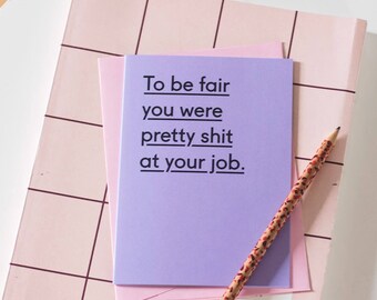 Tarjeta de despedida graciosa - Tarjeta de despedida de trabajo grosera - Tarjetas de despedida de trabajo divertidas - Tarjeta de nuevo trabajo graciosa - Mal trabajo - Tarjeta de nuevo trabajo