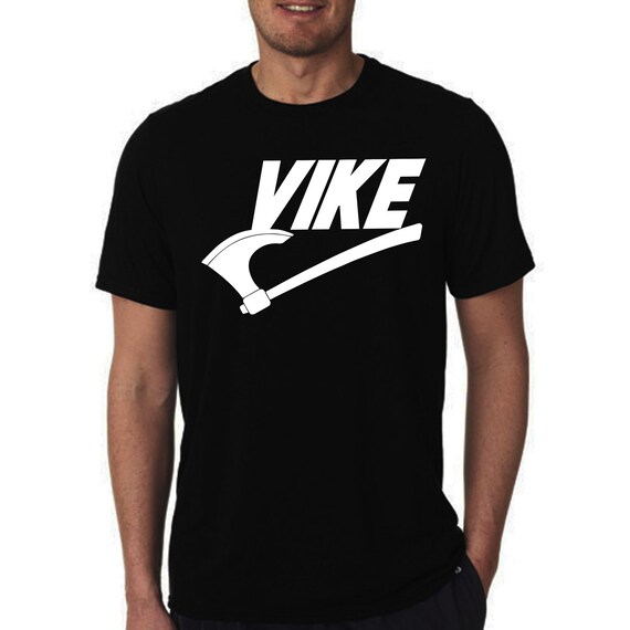 T shirt sweatshirt vike nike axe 