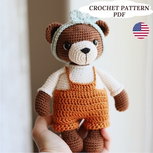 Crochet Pattern Bear, Amigurumi Crochet Bear, Teddy Bear, Stuffed Animals Crochet Toy Patterns, Cute Bear PDF