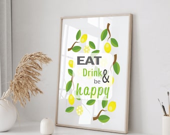 Jedz, pij i bądź szczęśliwy, włoskie cytryny – wydruk cyfrowy do pobrania