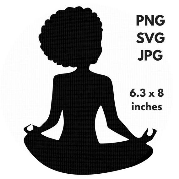 Download Meditation Svg Silhouette Yoga Clip Art Afro Svg Files Natural Etsy